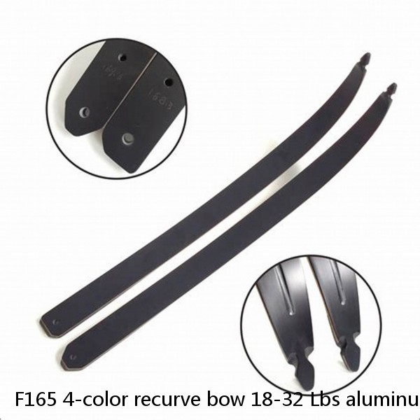 F165 4-color recurve bow 18-32 Lbs aluminum alloy handle and maple tree limbs, used for archery outdoor hunting shooting