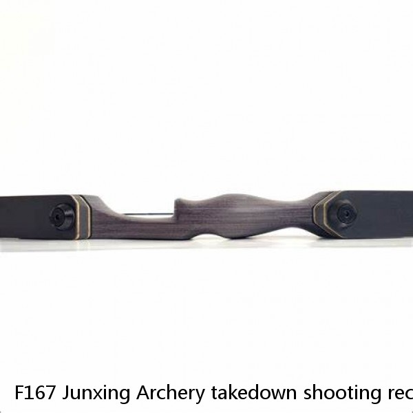 F167 Junxing Archery takedown shooting recurve bow ILF riser